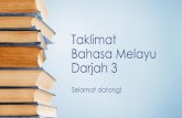 Taklimat Bahasa Melayu Darjah 3 - khengcheng.moe.edu.sg Stakeholders... · 2）Peperiksaan SA1 Karangan ... Tugasan Menulis ... Ogos) 13.5%. Term 4 – Formative Assessments 1) Peperiksaan