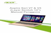 Aspire Seri V7 & V5 (Layar Sentuh 14) Manual Pengguna · Daftar ke Acer ID dan aktifkan File Remote Acer. Buka Acer Portal dari layar Start (Mulai) untuk mendaftar ke Acer ID atau