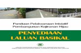 Panduan Pelaksanaan Inisiatif Pembangunan Kejiranan Hijau · Puspanitapuri,&Putrajaya.Bengkeldanforum ... tujuan sukan (sport cyclists) ... ∞ Jangkamasa pendek & (Kelas& II) tempat