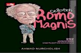 Celoteh Romo Magnis: 232 Ujaran Bijak Sang … Isi Daftar Isi Pengantar Penyunting Biografi Intelektual Bagian Pertama: Agama, Pluralisme dan Kemanusiaan Bagian Kedua: Hak Asasi Manusia