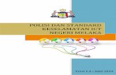 POLISI DAN STANDARD KESELAMATAN ICT NEGERI MELAKA · o Portal EPG kepada Gerbang Pembayaran Bersepadu Kerajaan Negeri Melaka (e-Bayar) Menggugurkan Generic Office Environment –