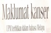 a umat anser - psasir.upm.edu.mypsasir.upm.edu.my/id/eprint/4239/1/0461.pdf · literbitkan oleh ACS mengenai kanser ke dalam lahasa Melayu. ... dijangkiti penyakit maut itu. Laporan