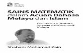 Sains Matematik dalam acuan bahasa Melayu dan … dan Islam pemikiran Dr. Shaharir, seorang ahli Matematik Melayu Shaharir Mohamad Zain Inggeris-Yunani (abad > 13M) mono tri tetra