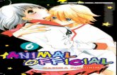 Animal Official Vol. 6 · Eru akan mengikat hubungan dengan Ichiro, si vampir! Tetapi, demi Eru, Ichiro menentang hal itu, ... Ikuti klimaks kisah cinta Erj ´À «_¸qxÀêóí