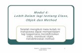 Modul 4: Lebih Dalam lagi tentang Class, Objek dan Method · Modul 4 - Mendalami Class-Objek-Metod 1 Modul 4: ... pengolah data zObjek: ... Contoh efek kata : static Hasil program