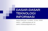 DASAR-DASAR TEKNOLOGI INFORMASIsaifulrahman.lecture.ub.ac.id/files/2010/03/pertemuan-2.pdf · Klasifikasi Sistem Teknologi Informasi Menurut Fungsi Sistem ... Informasi Mainframe: