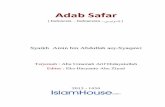 Adab Safar - d1.islamhouse.com · 5. Dalam sunah nabawiyah telah dijelaskan begitu gamblang beberapa adab yang harus dipegangi oleh seseorang yang hendak bepergian, diantaranya adalah: