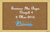 Seminar Ibu Bapa Darjah 4 2 Mac 2016 - riversidepri.moe.edu.sg Parents... · Objektif seminar: penilaian darjah 4 format baru kertas 2, darjah 4 Program-program jabatan bahasa Melayu