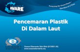 Pencemaran(Plask ( Di(Dalam(Laut( - oceanelements.my filePencemaran(Plask (Di(Dalam(Laut(Ocean Elements Sdn Bhd (613001-W)