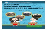 Bacaan untuk Anak Setingkat SD Kelas 4, 5, dan 6 · Mengenal Rancang Bangun Rumah Adat di Indonesia 52 Bacaan untuk Anak Setingkat SD Kelas 4, 5, dan 6 Kementerian Pendidikan dan