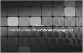 Lesson-1 Introduction to Artificial Intelligence · lain, maka program komputer itu ... –Pembelajaran mesin (machine learning) ... Contoh Knowledge Representation