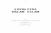 LOYALITAS - imamuna.files.wordpress.com file · Web viewDALAM ISLAM. Oleh. Syaikh Shalih bin Fauzan Al-Fauzan. Penerjemah. Team Akafa Press. Editor : Munir F. Ridwan. DAFTAR ISI.