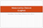 Matematika Diskret (Logika)elearning.amikom.ac.id/index.php/download/materi/...Soal Latihan 1 Diberikan pernyataan “Tidakbenar bahwa dia belajar Algoritma tetapi tidak belajar Matematika”.