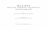 DALAM ‘AQIDAH ISLAMIAH - aseranikurdi.files.wordpress.com · Aqidah Islamiah sama sekali tidak menyentuh tentang hakikat dan keadaan zat dan sifat-sifat Allah s.w.t., tetapi sebaliknya