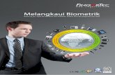 Melangkaui Biometrik - fingertec.com · Disk USB Pilihan RS232, RS485, WiFi & GPRS) 9600~115200 ... teknologi FingerTec bagi meningkatkan jaringan ... • Jarak Bacaan, mm • Masa
