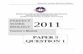 BAHAGIAN SEKOLAH BERASRAMA PENUH DAN SEKOLAH …biologyaplus.smskb.edu.my/wp-content/uploads/2011/... · PERFECT SCORE BIOLOGY 2011 2 Question 1 : No. Questions Marks Student notes