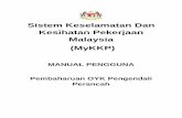 Sistem Keselamatan Dan Kesihatan Pekerjaan Malaysia ... - …mykkp.dosh.gov.my/manual/OYKPP/User Manual Pembaharuan... · Sistem Keselamatan Dan Kesihatan Pekerjaan Malaysia (MyKKP)
