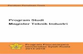 Program Studi Magister Teknik Industri - mti.unsyiah.ac.idmti.unsyiah.ac.id/.../10/Panduan-Penulisan-Tesis-MTI-2015-V1-Final.pdfadanya keseragaman format dalam penulisan tesis oleh