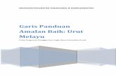 Garis Panduan Amalan Baik: Urut Melayu - tcm.moh.gov.mytcm.moh.gov.my/en/upload/garispanduan/amalanbaik/... · Duchess of Kent, Sabah dan Hospital Umum, Sarawak. Garis Panduan Amalan