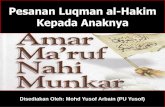 Pesanan Luqman al-Hakim Kepada Anaknya · pada setiap umat seorang rasul dengan perintah: ... kepada mereka, Kami selamatkan orang ... orang Islam (yang patuh kepada ...