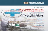 Nursing Science, Practice and Managements3fk.ugm.ac.id/images/cluster2015/nurs.pdf5 Klaster Nursing Science, Practice and Management Klaster Nursing Science, Practice and Management