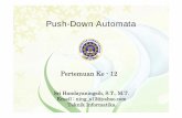 pertemuan 12 - Push Down Automata [Compatibi · Push-Down Automata Sri Handayaningsih, S.T., M.T. Email : ning_s12@yahoo.com Teknik Informatika Pertemuan Ke - 12. TIU & TIK 1. Mahasiswa