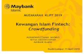 Kewangan Islam Fintech: Crowdfundingkliff.com.my/wp-content/uploads/2019/04/Munawwaruzzaman-Kewangan-Islam... · projek atau idea yang dipersetujui Sama ada dalam bentuk dana ...