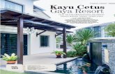 Kayu Cetus Gaya Resort - supercool.com.my Johor Interview Project 2.pdf · adalah seorang Feng Shui master dan kediaman ini benar-benar mengikut unsur Feng Shui. Elemen air, orientasi