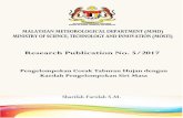 RESEARCH PUBLICATION NO. 5/2017 - met.gov.my · Perpustakaan Negara Malaysia Cataloguing in Publication Data Published and printed by Malaysian Meteorological Department Jalan Sultan