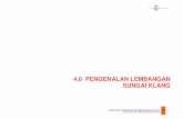 4.0 PENGENALAN LEMBANGAN SUNGAI KLANG PROJEK PEMULIHARAAN DAN PEMBANGUNAN SUNGAI KLANG 23 Projek di bawah Pakej Rangsangan Ekonomi Selangor 4.4 KUALITI AIR LEMBANGAN SUNGAI KLANG SEMASA