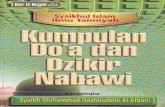 Kumpulan Doa & Dzikir Nabawi - ebooks-islam.fuwafuwa.info Taimiyah/Kumpulan Doa & Dzikir Nabawi.pdf · nenvibukkan dirinva dengan wirid_rvirid. dzikir-dzikir ... adalah seorang yang
