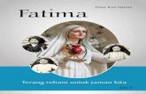 Pater Karl Stehlin Fatima - militia-immaculatae.org · sehingga setiap orang yang berkehendak baik dapat percaya tanpa ragu-ragu Tapi sejarah Fatima tidak berakhir pada 13 Oktober