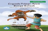 Bacaan untuk anak Legenda Teal ga Aal m Banyu Batuah118.98.223.79/lamanbahasa/sites/default/files...karya sastra, salah satunya membaca cerita rakyat yang disadur atau diolah kembali