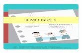 ILMU GIZI 1 - repositori.kemdikbud.go.idrepositori.kemdikbud.go.id/9859/1/ILMU-GIZI-1.pdf · Apabila konsumsi gizi makanan pada seseorang tidak seimbang dengan kebutuhan tubuh, maka