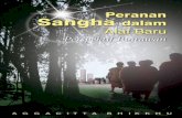 Peranan Sangha - sasanarakkha.org filedia sememangnya membalas budi penyokong-penyokongnya dengan memberi peluang kepada mereka untuk memungut hasil pemberian dana kepada seorang biarawan