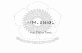 HTML Basic(1)si.ilkom.unsri.ac.id/wp-content/uploads/2018/11/2a-html...HTML(1) •HTML ( Hyper Text Markup Language) –Hypertext, Halaman web bukan hanya terdiri dari text tetapi