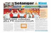 Selangor Penggerak Kemajuan Saksama Kini · luruhan skema gaji dan itu akan mengimbangkan ketidakadilan dari-pada perbezaan gaji,” kata Pengarah Strategi PKR, Rafizi Ramli. Ujar