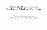 Alkitab Berita Baik Today's Malay Versiondownload.sabda.org/mobile/pdf/part/1987_TMV_PL_Mazmur-Maleakhi.pdf · Mazmur7.7–14 10 7(7-8)Himpunkanlahbangsa-bangsa disekeliling-Mu,danperintahlahmereka
