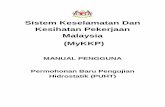 Sistem Keselamatan Dan Kesihatan Pekerjaan Malaysia (MyKKP)mykkp.dosh.gov.my/manual/UJIAN HT/UM_PUHTNEW.pdf · melakukan permohonan pengaktifan tempat kerja dengan merujuk pada menu