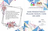HARI PENDAFTARAN Tuan Haji Ropie bin Zainudin dan PELAJAR TAHUN 1 …kvjuasseh.edu.my/wp-content/uploads/2019/01/buku-program... · 2019-01-18 · 23 JANUARI 2019 (RABU) TARIKH TEMPAT