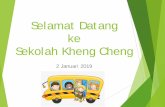 Selamat Datang ke Sekolah Kheng Cheng Parents Engagement 19/MT_ML.pdf · menyediakan sudut kondusif untuk pembelajaran menggunakan Bahasa Melayu dalam aktiviti seharian menggunakan