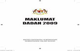 MAKLUMAT DADAH 2009 - adk.gov.my · Visi, Misi, Moto, Objektif dan Strategi AADK v 2. Kod Etika AADK vi 3. Piagam Pelanggan vii ... Penagih Dalam Program Rawatan & Pemulihan 26 2.