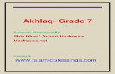 Akhlaq- Grade 7 - islamicblessings.comislamicblessings.com/upload/Akhlaq- Grade 7...pdf · Allah says in Qur'an Surah An-Nisa, Ayat 4:36 "Worship Allah and do not join any partners