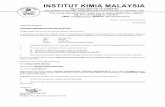 INSTITUT KIMIA MALAYSIA · 2019-04-18 · Bahagian Pendidikan Kimia dan Komuniti IKM INSTITUT KIMIA MALAYSIA MALAYSIAN INSTITUTE OF CHEMISTRY (Inaugurated on 8 April 1967, incorporated