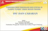 Oleh : Yang Berbahagia Dato Jamlus Bin Draman Timbalan ... 2 -iii-1 Dato' Jamlus... · – Digunakan di seluruh Pejabat Daerah dan Tanah (PDT) dan Pejabat Tanah dan Galian (PTG) ...