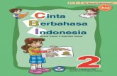Cinta Berbahasa Indonesia - Koleksi Terlengkap Buku Pelajaran … · Buku-buku teks pelajaran yang telah dialihkan hak ciptanya kepada Departemen Pendidikan Nasional tersebut, dapat