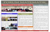 FORUM MATEMATIK - science.utm.my · Prior to the trip, the participants were asked to prepare a scientific poster . On the first day, the event started with a show of montage displaying