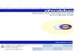 Portal Rasmi ePerolehan Kerajaan Negeri Pulau …ep.penang.gov.my/manual/Kontraktor.pdfperolehan, penawaran perolehan.klasifikasi perolehan, kontraktor dan kewangan. Hebahan: Memaparkan