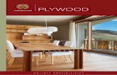 PLYWOOD PLYWOOD - sampoernakayoe.co.id · Perjanjian Kemitraan Sukarela (VPA) untuk Penegakan ... Lebih kuat daripada plywood sengon Lebih tahan terhadap penyusutan Penampilan kayu