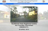 Southeast Asia Regional Centre For Counter-Terrorism (SEARCCT) · SearcctSEARCCT Southeast Asia Regional Centre For Counter-Terrorism . Pusat Serantau Asia Tenggara Bagi Mencegah